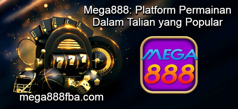 Mega888